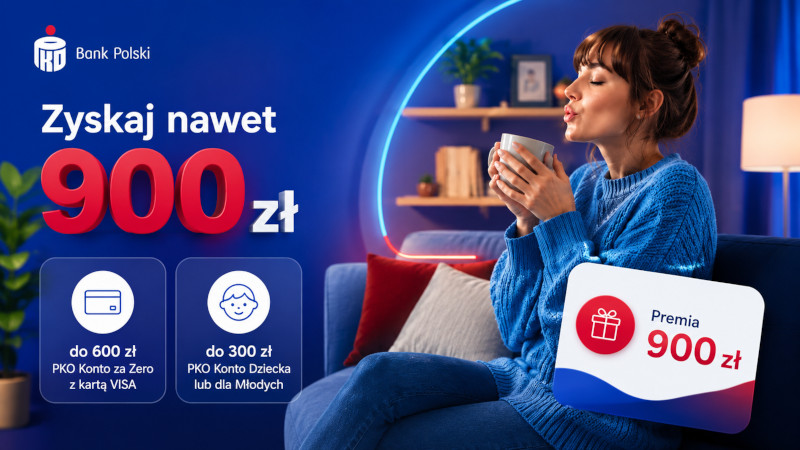 PKO Konto za Zero z premią do 900 zł